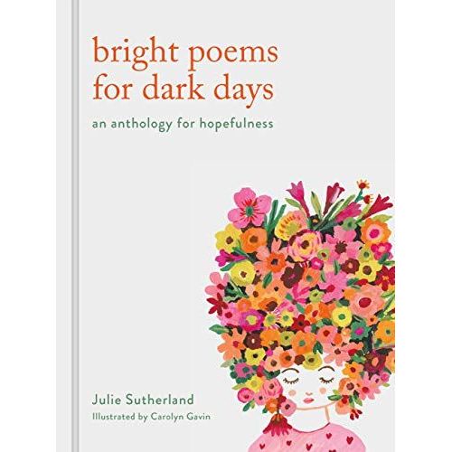 Bright Poems For Dark Days    Format Reli 