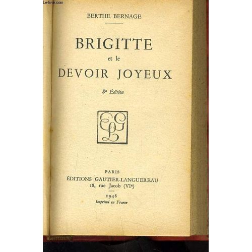 Brigitte Et Le Devoir Joyeux de Berthe Bernage