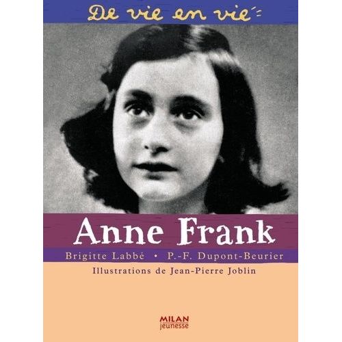 Anne Frank   de brigitte labb  Format Reli 