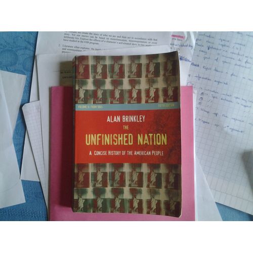 The Unfinished Nation: A Concise History Of The American People: Volume Ii: From 1865   de Alan Brinkley  Format Poche 