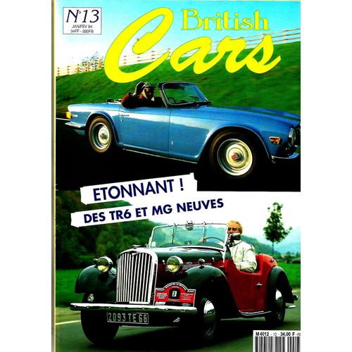 British Cars N13 - Janvier - Fvrier 1994 - tonnant ! Des Tr6 Et Mg Neuves -