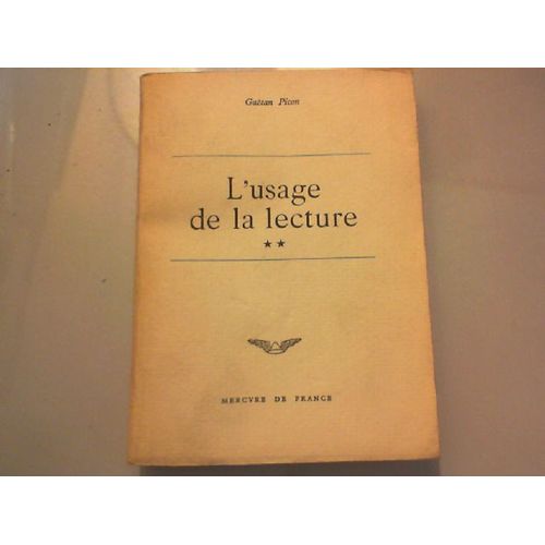 Broch - L Usage De La Lecture **   de Gatan Picon  Format Broch 