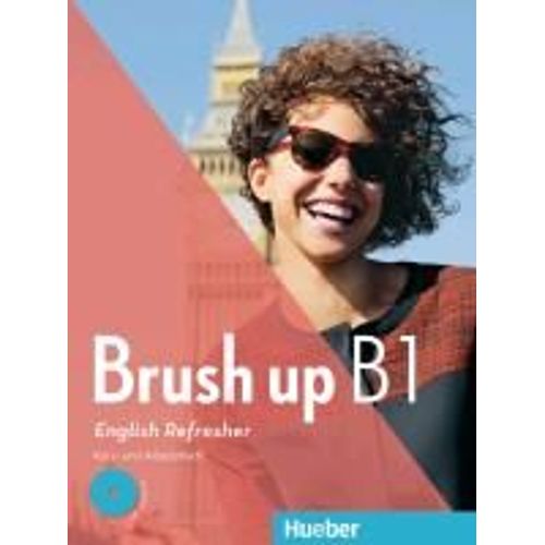 Brush Up B1. Kurs- Und Arbeitsbuch Mit Audio-Cd    Format Broch 