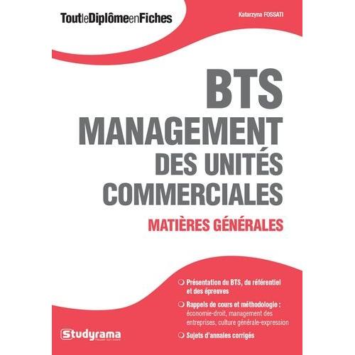 Bts Management Des Units Commerciales - Matires Gnrales    Format Beau livre 