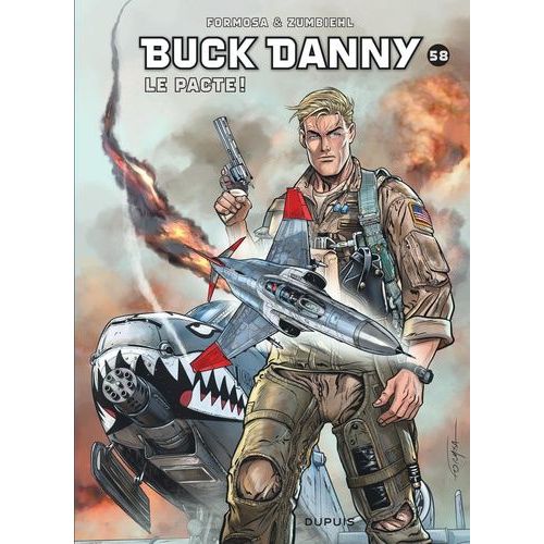 Buck Danny - Tome 58 - Le Pacte !    Format Album 