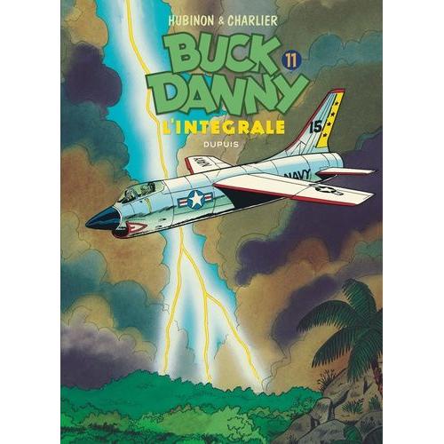 Buck Danny Intgrale Tome 11 - 1970-1979   de jean-michel charlier  Format Broch 