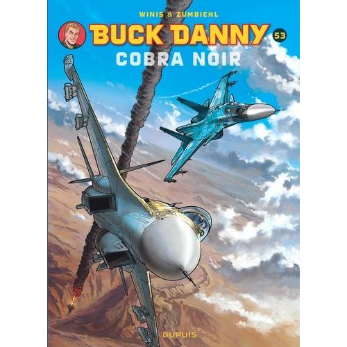 Buck Danny Tome 53 - Cobra Noir    Format Album 