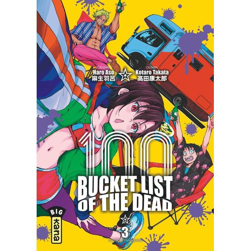 Bucket List Of The Dead - Tome 3    Format Tankobon 
