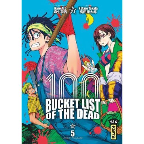 Bucket List Of The Dead - Tome 5  