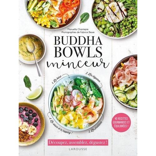 Buddha Bowls Minceur - 40 Recettes Gourmandes Et quilibres !   de Chantepie Manuella  Format Beau livre 