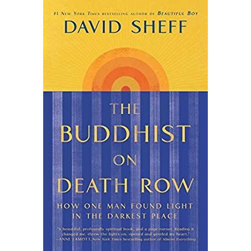 Buddhist On Death Row   de David Sheff  Format Broch 