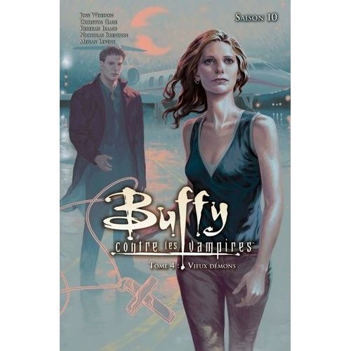 Buffy Contre Les Vampires - Saison 10 Tome 4 - Vieux Dmons    Format Album 