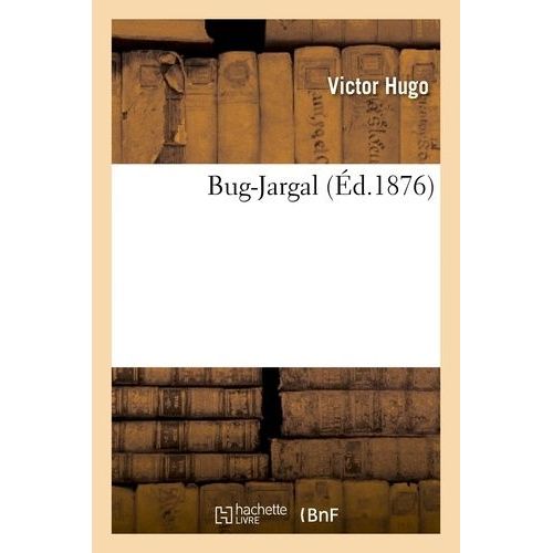 Bug-Jargal    Format Grand Format 