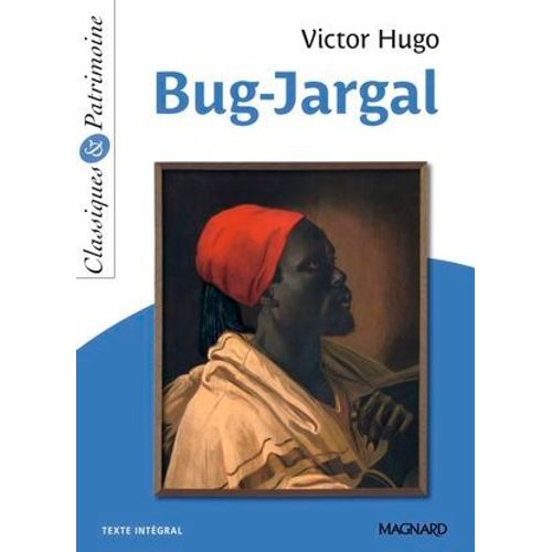 Bug-Jargal - Classiques Et Patrimoine  