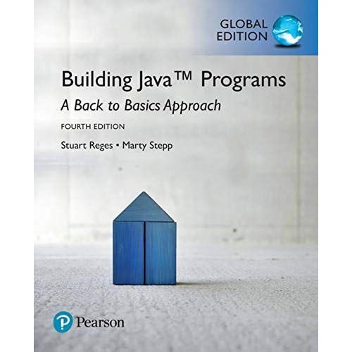 Building Java Programs: A Back To Basics Approach, Global Edition    Format Broch 