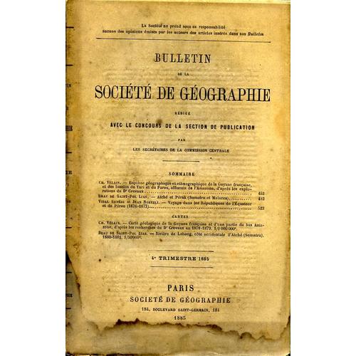 Bulletin De La Societe De Geographie 1885 