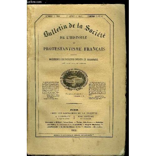 Bulletin De La Societe De L Histoire Du Protestantisme Francais N 5-6 - La Prface De Calvin Pour La Premire dition Du Psautier 1543. Charte Indite Relative A Franois Baudoin. 1563. Rappel Du Ban(...)   de COLLECTIF 