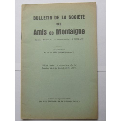 Bulletin De La Socit Des Amis De Montaigne N17-18 1961 (Janvier-Juin)   