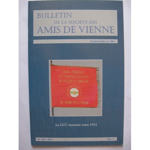Bulletin De La Socit Des Amis De Vienne  109 