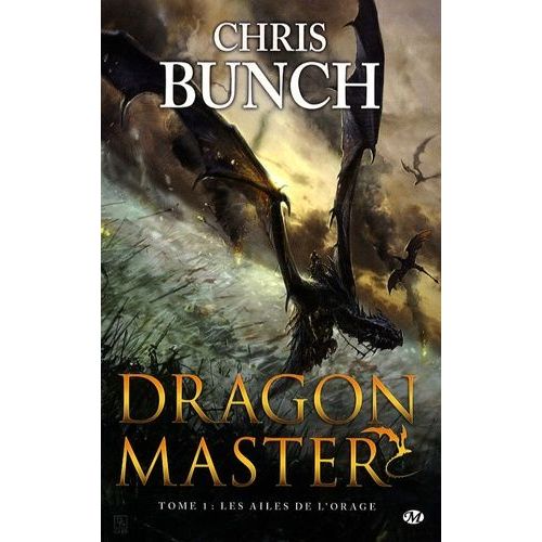 Dragon Master Tome 1 - Les Ailes De L'orage