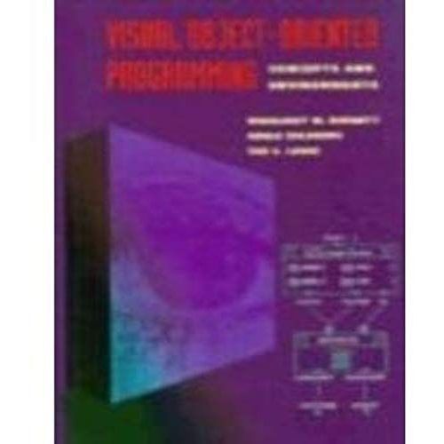 Visual Object-Oriented Programming: Concepts And Environments   de Burnett, Margaret 