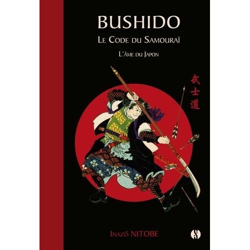 Bushido - Le Code Du Samoura - L'me Du Japon    Format Grand Format 
