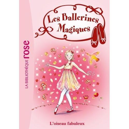 Les Ballerines Magiques Tome 8 - L'oiseau Fabuleux   de Bussell Darcey  Format Poche 