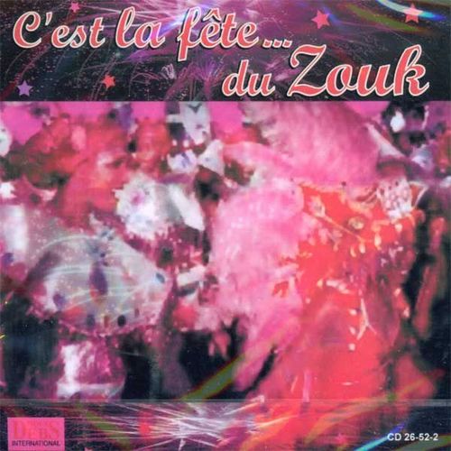 C'est La Fte Du Zouk - Collectif