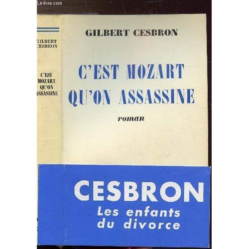 C'est Mozart Qu'on Assassine   de gilbert cesbron  Format Broch 