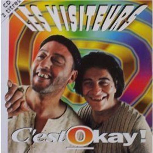 C'est Ok - Les Visiteurs