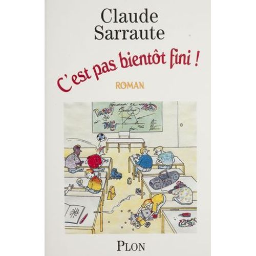 C'est Pas Bientt Fini !  
