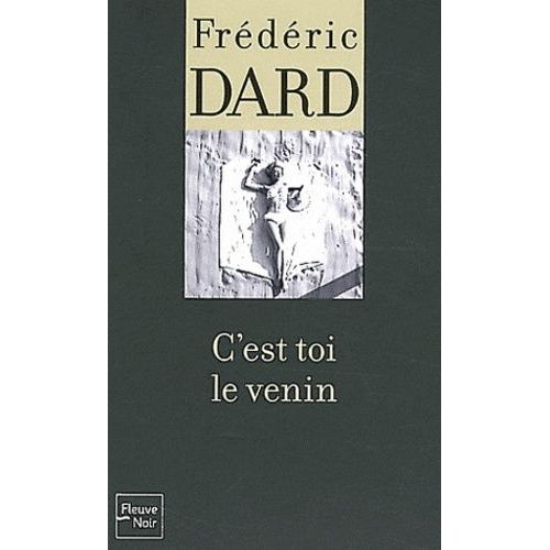 C'est Toi Le Venin    Format Non Precis 