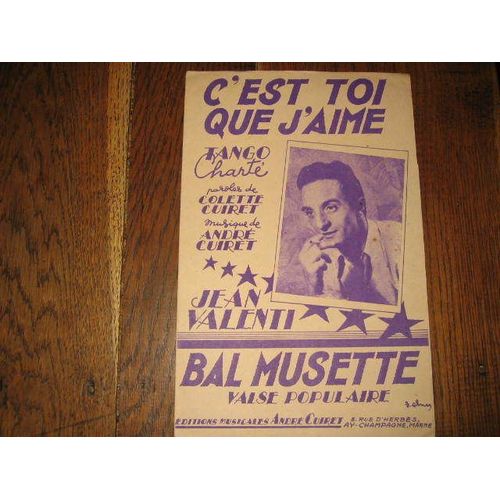 C'est Toi Que J'aime  Colette Cuiret  Andre Cuiret  Jean Valenti