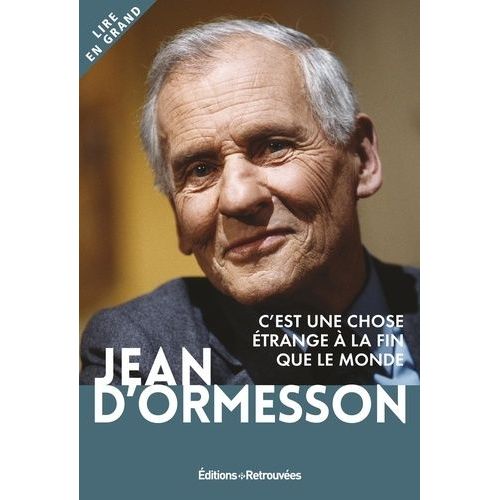 C'est Une Chose trange  La Fin Que Le Monde    Format Grand Format 