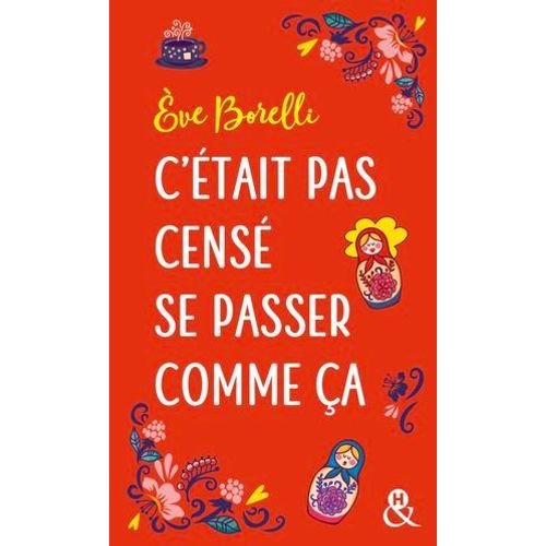 C'tait Pas Cens Se Passer Comme a  