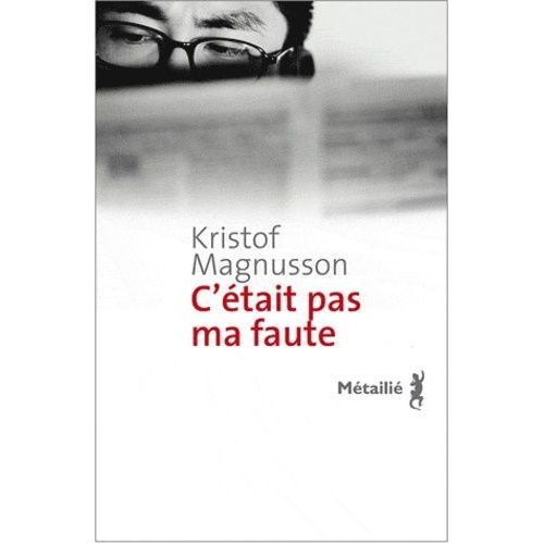 C'tait Pas Ma Faute    Format Beau livre 