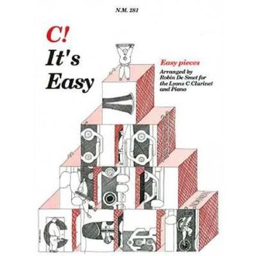C! It's Easy - Easy Pieces Arranged For The Lyons C Clarinet And Piano