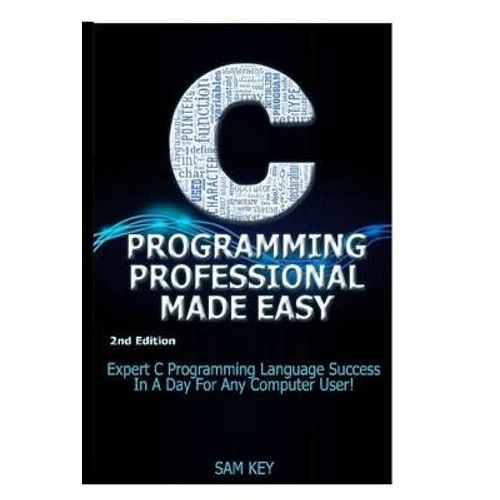 C Programming Professional Made Easy    Format Reli 