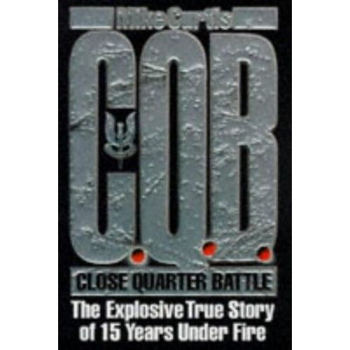 C.Q.B.: In Action With The Sas   de Mike Curtis  Format Reli 