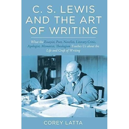 C. S. Lewis And The Art Of Writing    Format Broch 