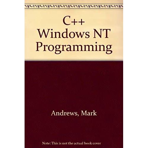 C++ Windows Nt Programming   de Mark Andrews  Format Broch 