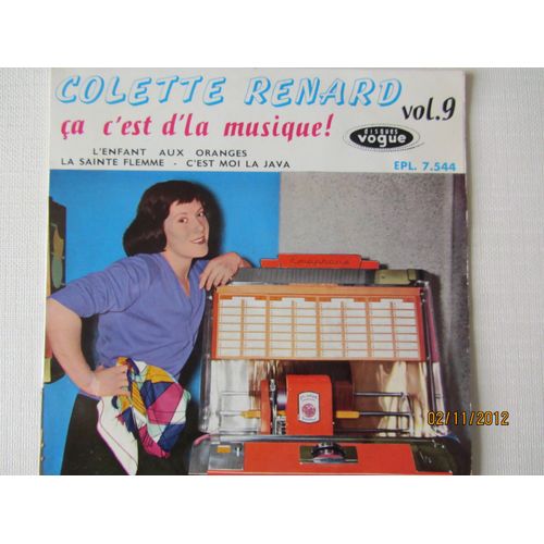 a C'est De La Musique - L'enfant Aux Oranges - La Sainte Flemme - C'est Moi La Java - Colette Renard