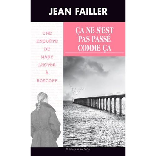 Ca Ne S'est Pas Pass Comme a Tome 2   de Failler Jean  Format Poche 