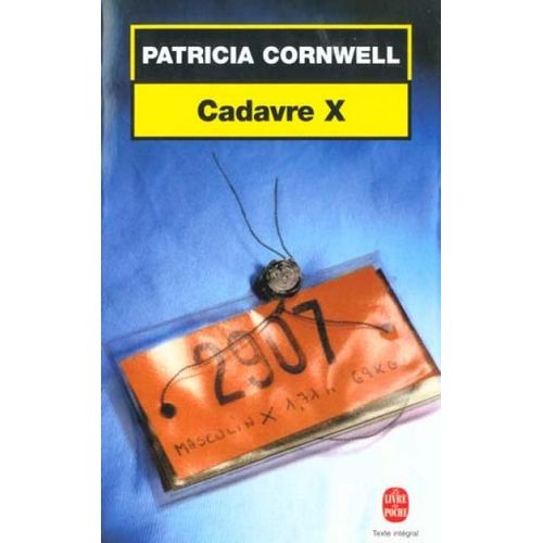 Cadavre X   de Patricia Cornwell  Format Poche 