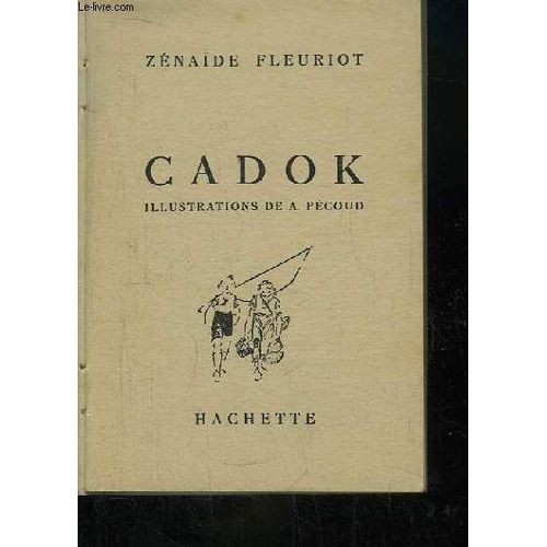 Cadok.   de FLEURIOT ZNADE