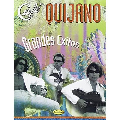 Cafe Quijano: Grandes Exitos   de Cafe Quijano  Format Broch 