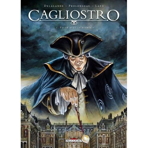 Cagliostro - Tome 1 - Pacte Avec Le Diable    Format Album 