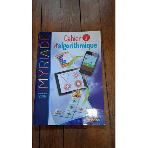 Cahier D'algorithmique Cycle 4 Collection Myriade Programme 2016 Bordas   