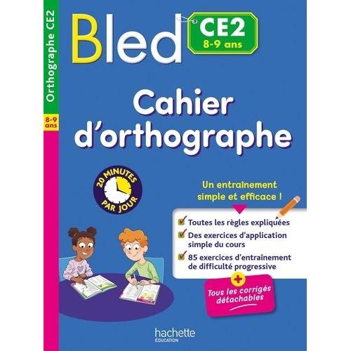 Bled Ce2 - Cahier D'orthographe   de claude couque  Format Beau livre 