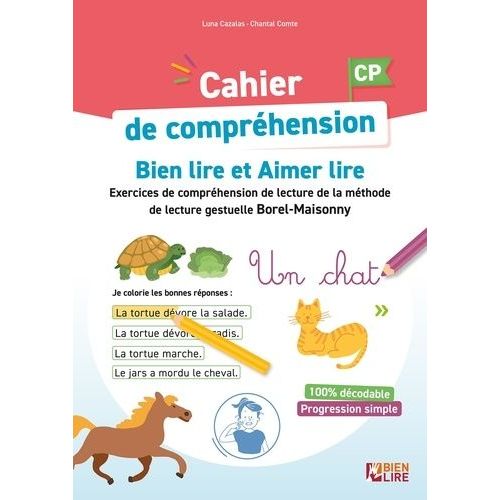 Cahier De Comprhension Bien Lire Et Aimer Lire Cp - Etude De La Langue - Grammaire, Orthographe, Lexique Mthode De Lecture Gestuelle Borel-Maisonny    Format Grand Format 